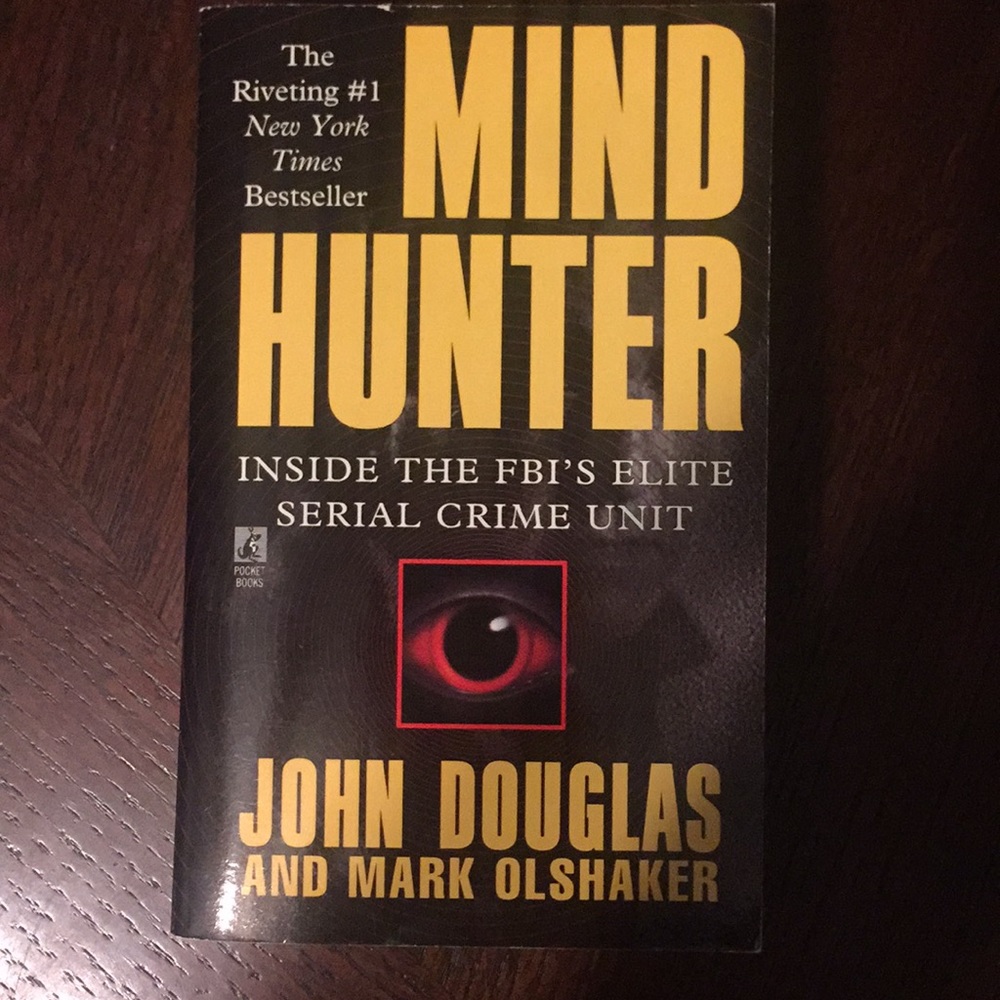 Mind Hunter by John Douglas and Mark Okshaker